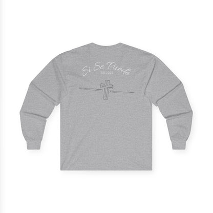 Si Se Puede Faith Long Sleeve Tee
