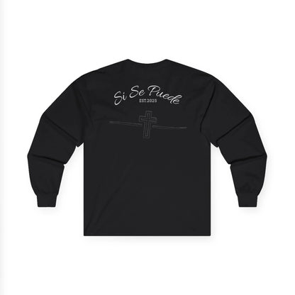 Si Se Puede Faith Long Sleeve Tee